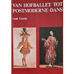 Van hofballet tot postmoderne-dans