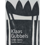 VanSpijk Klaas Gubbels-Tafels, Tables, Tische, Tavoli