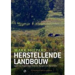 Groene Boeken Jan Van Arkel Herstellende landbouw