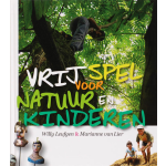Jan Van Arkel Vrij spel voor natuur en kinderen