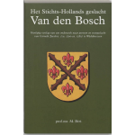 Het Stichts-Hollands geslacht Van den Bosch