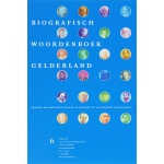 Biografisch Woordenboek Gelderland 6