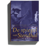 Historische Uitgeverij Groningen De spiegel van Stendhal