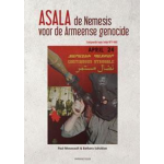 ASALA,de Nemesis voor de Armeense genocide