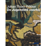 Museum Boijmans Van Beuningen Johan Thorn Prikker