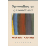 Opvoeding en gezondheid