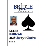 Leer bridge met Berry Westra, deel 4