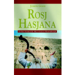 Rosj Hasjana en het komende Messiaanse Rijk
