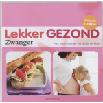 Caplan Publishing B.V. Lekker Gezond - Zwanger