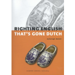 Righting English that&apos;s Gone Dutch