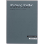 Becoming Christian, Christen worden