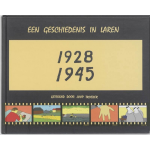 Wijland Een geschiedenis in Laren 1928-1945
