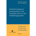 Uitgeverij Paris B.V. Geheimhouding en transparantie bij financieel toezicht en in het mededingingsrecht