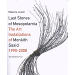 Last Stones of Mesopotamia