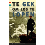 Te gek om los te lopen