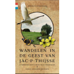 Wandelen in de geest van Jac. P. Thijsse