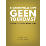 Pepijn B.V., Uitgeverij De gemeenteraad heeft geen toekomst