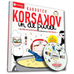 Kabouter Korsakov in de puree (hoorspel)