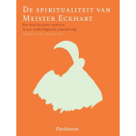 De spiritualiteit van Meister Eckhart