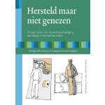 Hersteld maar niet genezen