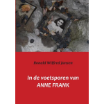 In de voetsporen van Anne Frank