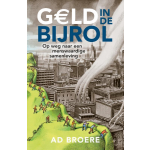 Humane Economy Publishing Geld in de Bijrol