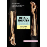 Retail theater