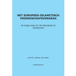 Het Europees-Islamitisch Vriendschapsverdrag