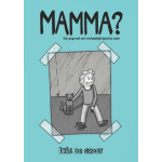 Mamma?