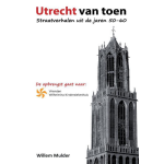 Utrecht van Toen