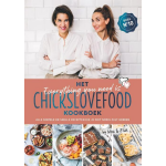CLF Media B.V. Het everything you need is Chickslovefood-kookboek