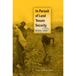 Amsterdam University Press In Pursuit of Land Tenure Security