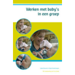 SWP, Uitgeverij B.V. Werken met baby&apos;s in een groep