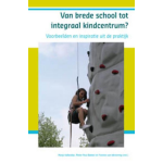 SWP, Uitgeverij B.V. Van brede school tot integraal kindcentrum?