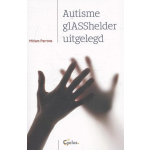 Autisme glASShelder uitgelegd