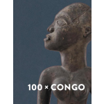 Exhibitions International 100 x Congo