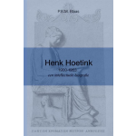 Henk Hoetink (1900-1963),een intellectuele biografie