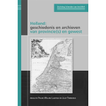 Holland: geschiedenis en archieven van provincie(s) en gewest