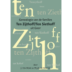 Genealogie van de families Ten Zijthoff/Ten Siethoff uit Goor