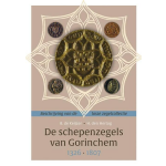 De schepenzegels van Gorinchem (1326-1807)