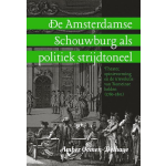 De Amsterdamse Schouwburg als politiek strijdtoneel