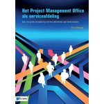 Van Haren Publishing Het Project Management Office als serviceafdeling