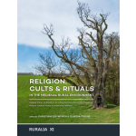 Religion, cults & rituals in the medieval rural environment