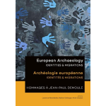European Archaeology - Identities & Migrations