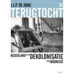 De terugtocht - Nederland en de dekolonisatie van Indonesië