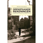 Openstaande rekeningen - De gemeente Amsterdam en de gevolgen van roof en rechtsherstel 1940-1950