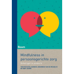 Boom Uitgevers Mindfulness en persoonsgerichte zorg