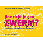 Hoe richt je een zwerm?