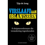 Verslaafd aan organiseren