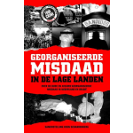 Just Publishers Georganiseerde misdaad in de Lage Landen-deel 3